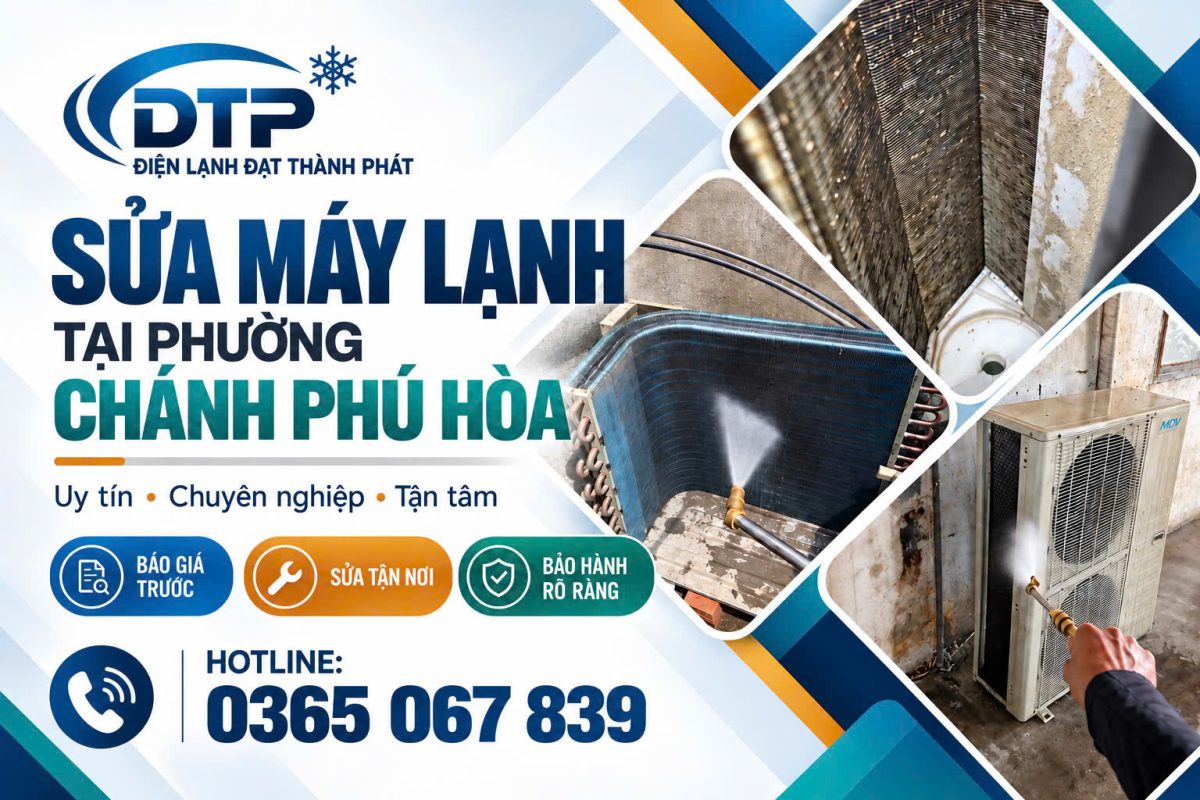 sửa máy lạnh tại phường Chánh Phú Hòa
